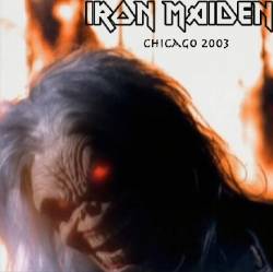 Iron Maiden (UK-1) : Chicago 2003